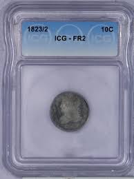 1823/2 Capped Bust Dime 10c ICG FR2 FA2 | eBay