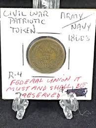 US Civil War Patriotic Token Army and Navy R-4 Federal Union ...