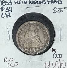 1853 ARROWS&RAYS SEATED LIBERTY SILVER QUARTER ~CH/EF/AU ...