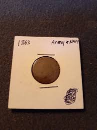 Antique 1863 US Army Navy Civil War Token Coin Penny ...