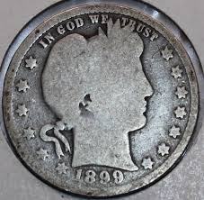 1899-P Barber Quarter 90% Silver. You Will Receive the Coin ...