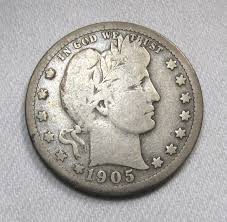 1905-P Silver Barber Quarter VG Coin AG728 - Decatur Coin ...