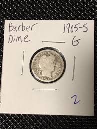 1905-S Barber Dime G | eBay