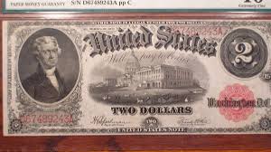 1917 TWO DOLLAR PMG EF40 UNITED STATES NOTE FR ...