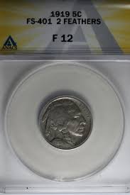 1919 .05 ANACS F 12 FS-401 2 FEATHERS Buffalo Nickel, Indian ...