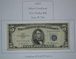 1953, Five Dollar Silver Certificate, # 746 - Etsy