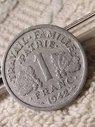 1942 1 Franc WW2 France , Circulated French Coin , WWII ...