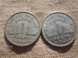 French Coins, 1 Franc, 1941 to 1958, World War 2 and After ...