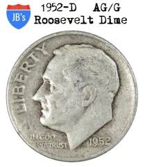 1952 D Roosevelt Dime 90% SILVER About Good/Good or ...