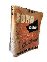 Vintage 1956 Ford Car Shop Manual Ford Division Ford Motor ...