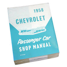 Service Manual -Chevrolet - 1958 Full Size – Inline Tube