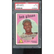 1959 Topps #514 Bob Gibson Cardinals ROOKIE RC PSA 4 Graded ...