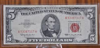 1963 5 Dollar United States Note Red Seal - Fine to AU ...