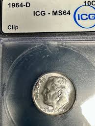 1964-D Roosevelt Dime – ICG MS64 – Clip Error – Denver Mint ...