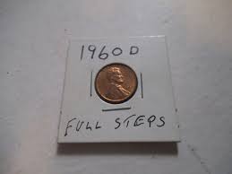 1960-D Lincoln Memorial Cent with FULL STEPS! AU | eBay