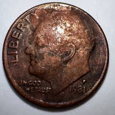 What is a dime that looks like a penny?