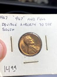 1967 P United States 1 Cent "967" and Full Double Liberty ...