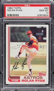 1982 Topps Nolan Ryan #90 PSA 10 GEM MINT on Fanatics Collect