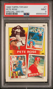PETE ROSE 7 1986 Topps Tiffany Special PSA 9 #86890348