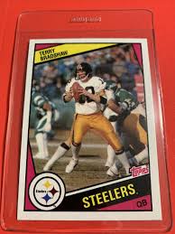 1984 Topps Terry Bradshaw Pittsburgh Steelers #162 Football ...