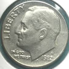 1982 D ROOSEVELT DIME WITH DOUBLING On DATE, In ...