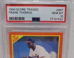 1990 Score Traded Baseball Frank Thomas Rookie Card #86T PSA ...