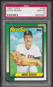 1990 Topps Baseball # 760 WADE BOGGS GEM MINT PSA 10 Boston ...