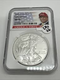 2020 Silver Eagle $1 America First Trump Label NGC MS 70 ...