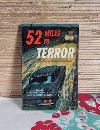 Vintage Paperback - 52 Miles to Terror by Carlsen T728 ...
