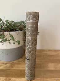 Twice Told Tales; Nathanial Hawthorne; Hardcover; Unknown ...