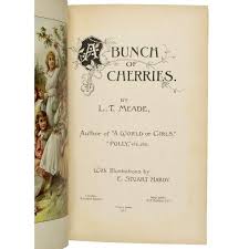 A Bunch of Cherries. With illustrations by E. Stuart Hardy ...