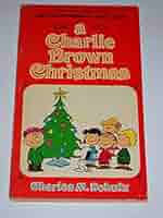 A Charlie Brown Christmas : Schulz, Charles M.: Amazon.in: Books