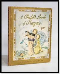 A Child's Book of Prayers 1st Ed 1947 Illust by Masha ...