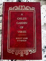 A Child's Garden Of Verses by Robert Louis Stevenson ...