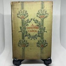 A Christmas Carol" by Charles Dickens Chapman and Hall, UK ...