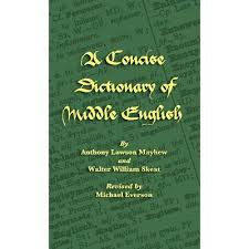 A Concise Dictionary of Middle English - by Anthony Lawson ...
