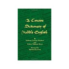A Concise Dictionary Of Middle English · Evertype · El Corte ...
