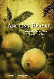 Ancient Prayer: Channeling Your F- hardcover, Rachel C Weingarten, 9781435152168 9781435152168| eBay