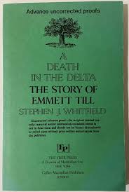 A Death In The Delta by Stephen Whitfield (1988 Advanced 1st ...