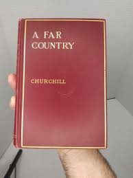 A Far Country by Winston Churchill Vintage Book, 1915, Red ...