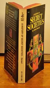 Secret Societies by Arkon Daraul, First Edition - AbeBooks