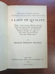 A LADY OF QUALITY 1899 rare Julia Arthur Edition great ...
