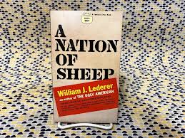A Nation of Sheep - William J. Lederer - Fawcett Crest ...