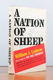 A Nation of Sheep by William J. Lederer: Hardcover (1961 ...