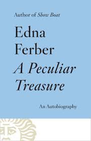 A Peculiar Treasure by Edna Ferber: 9780345805799 ...