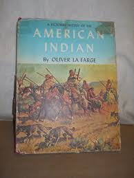 A Pictorial History of the American Indian by Oliver La Farge (1956, Hardcover, | eBay