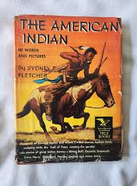 The American Indian in Words and Pictures by Sydney E. Fletcher 1954 HC/DJ | eBay