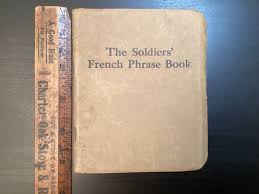 The Soldier's French Phrase Book Felt & Tarrant Mfg World ...