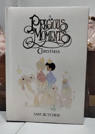 1988 A Precious Moment Christmas Book By Sam Butcher ...