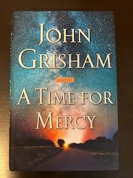 A Time For Mercy - a novel by John Grisham 9780385545969| eBay